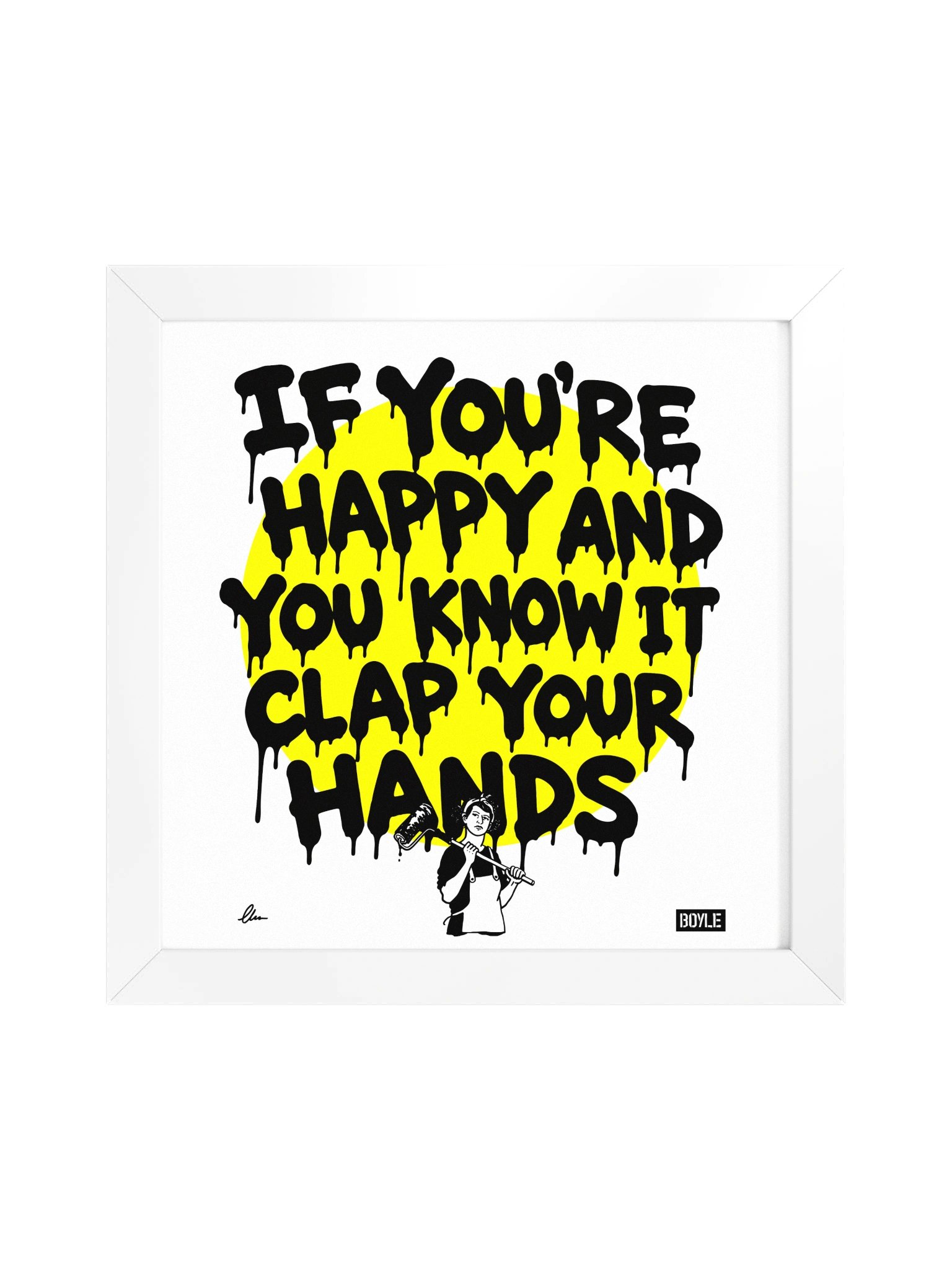 If you're happy and you know it framed print product image (1)
