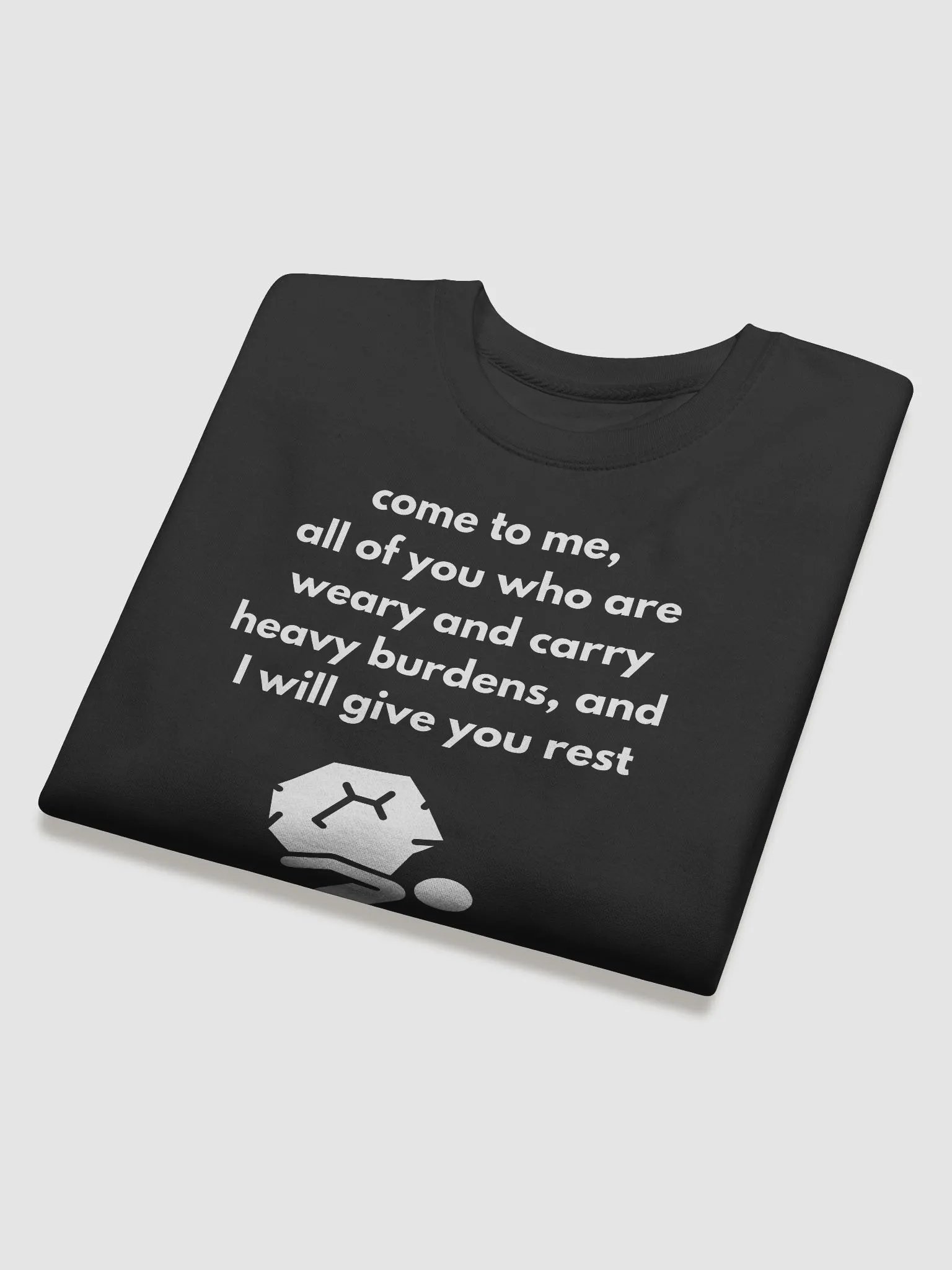 Those with Heavy Burdens, I will Give You Rest - Sweatshirt product image (3)