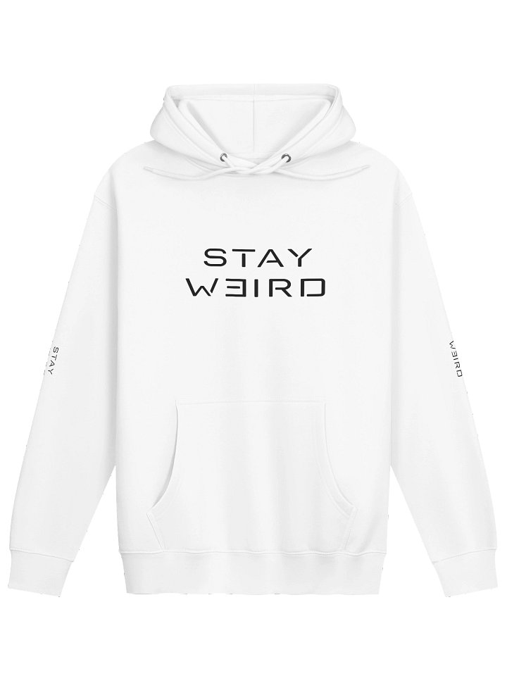 Stay Weird Hoodie product image (1)