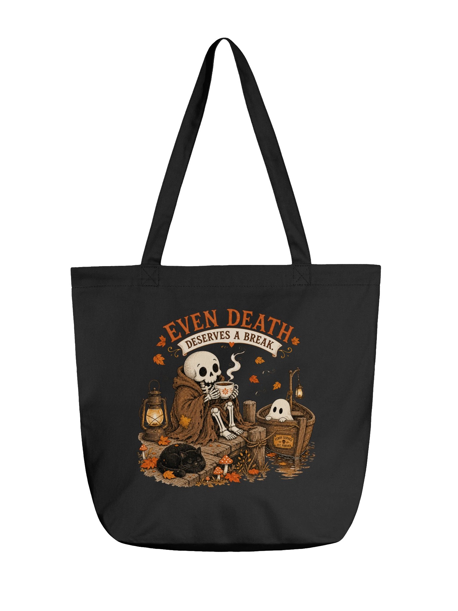 Even Death Deserves a Break Tote product image (5)