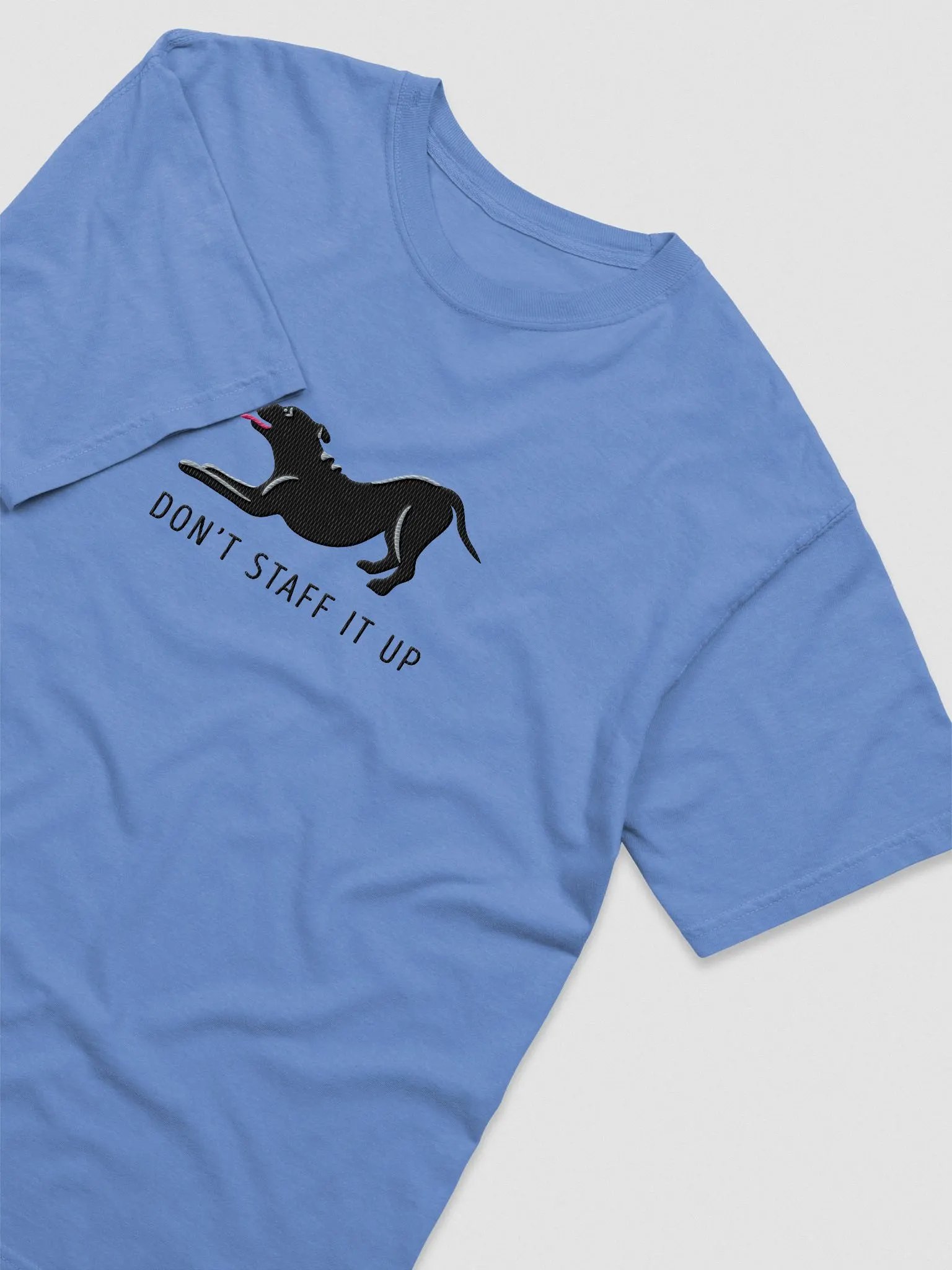 Don't Staff It Up T-Shirt(Embroidered) of a Staffordshire Terrier(Black) product image (5)
