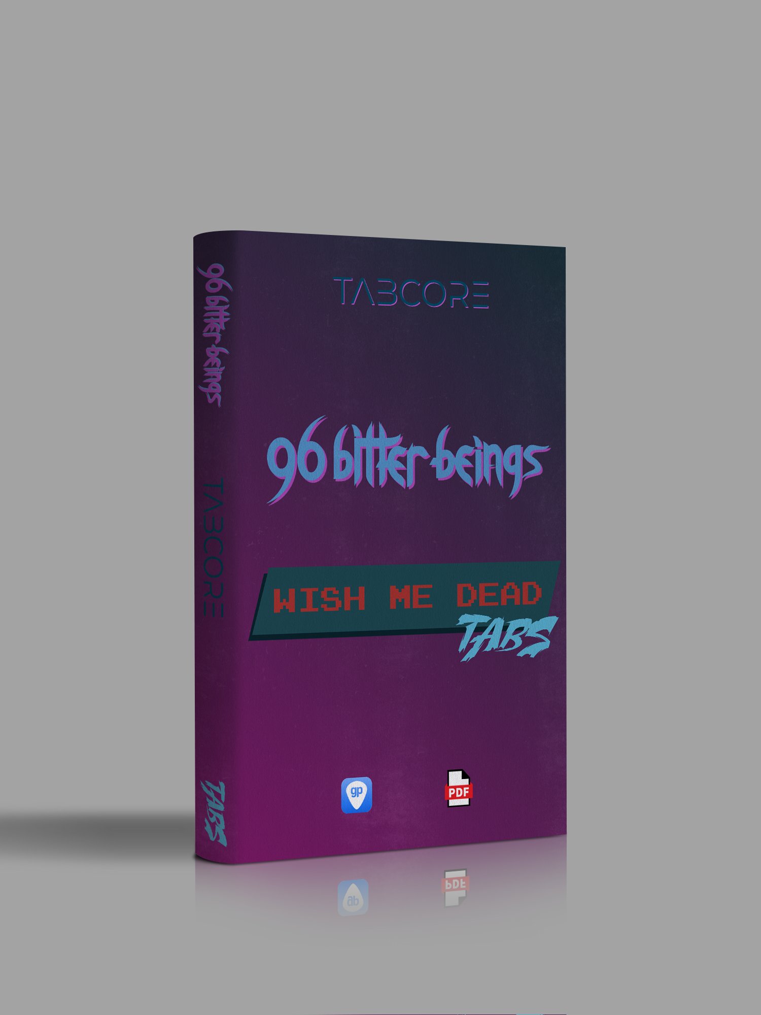 96 Bitter Beings - Wish Me Dead - Guitar Tabs product image (1)