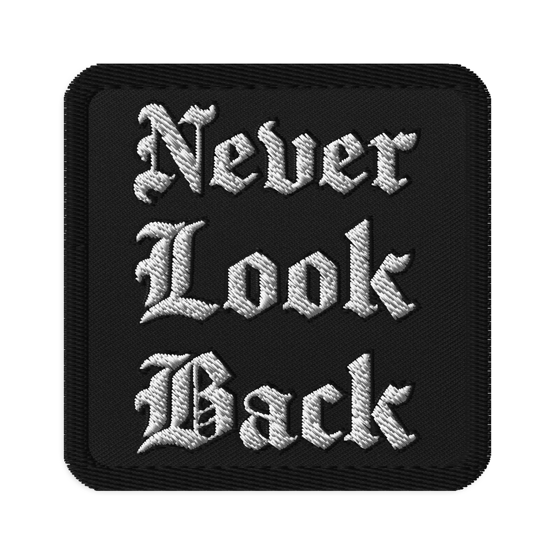 Never Look Back Patch product image (1)