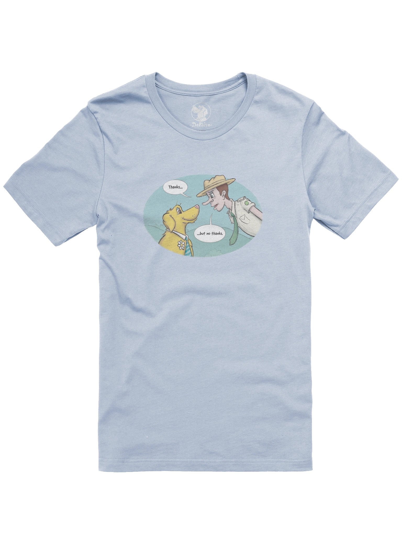 "Thanks...but no thanks" T-Shirt product image (1)