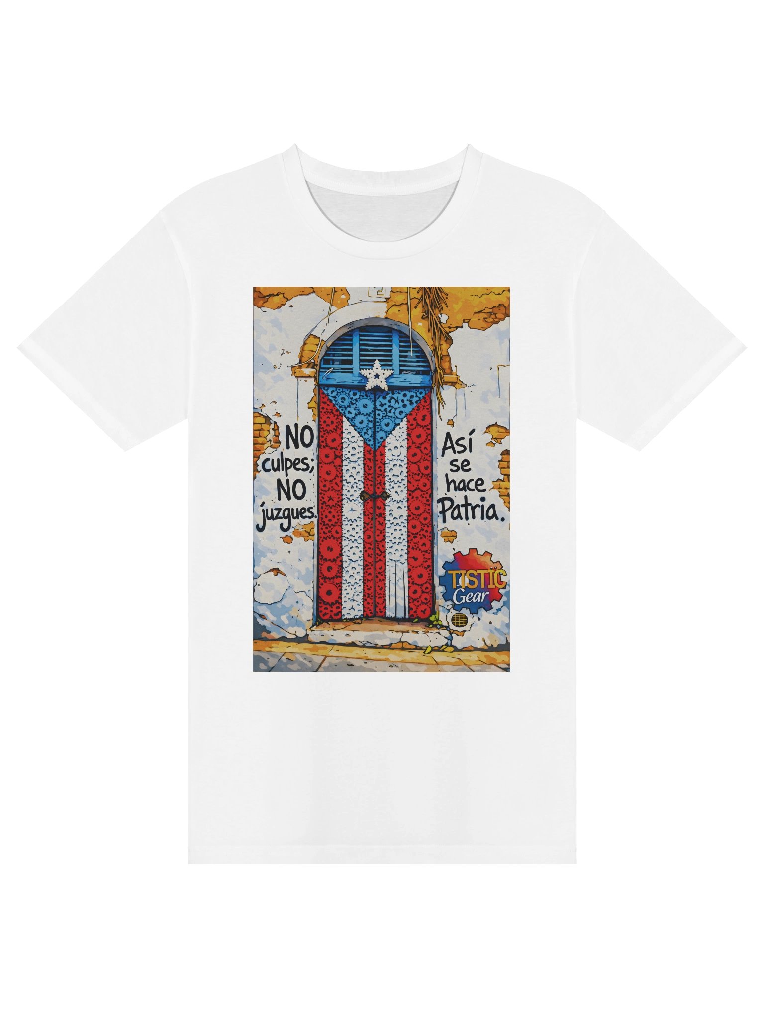 Men's TISTIC Gear – PR No Culpes; No Juzgues Limited Edition Tee product image (5)