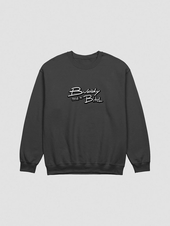 Bubbly and a B*tch (lg. lined design) embroidered crewneck product image (4)