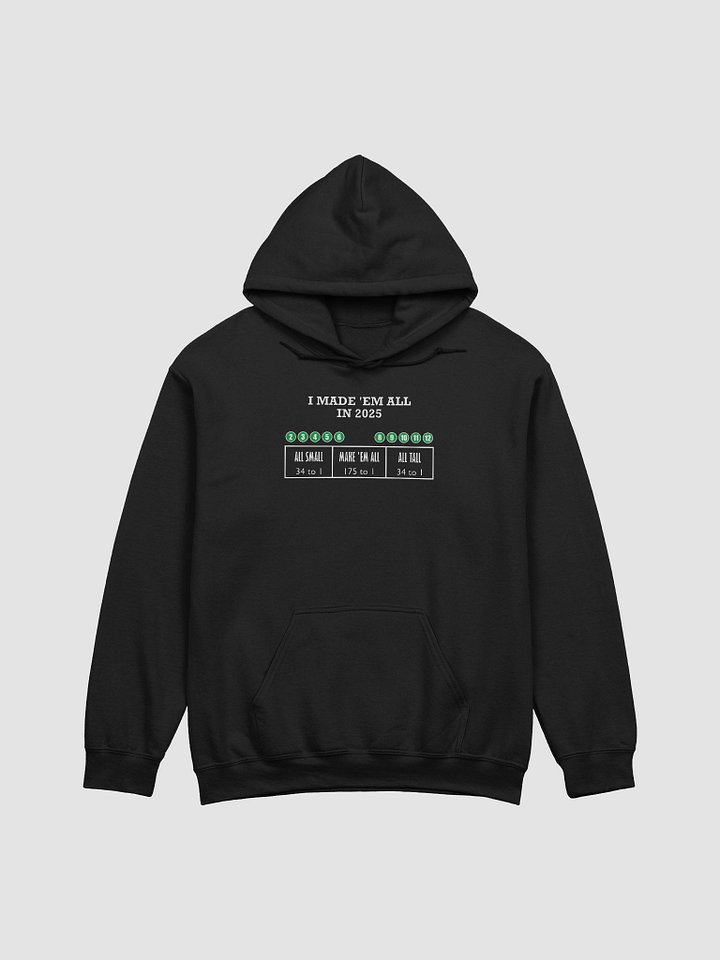 MADE 'EM ALL (Hoodie) product image (1)