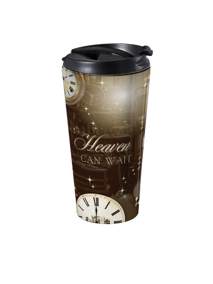Heaven Can Wait Stainless Steel Travel Tumbler product image (2)