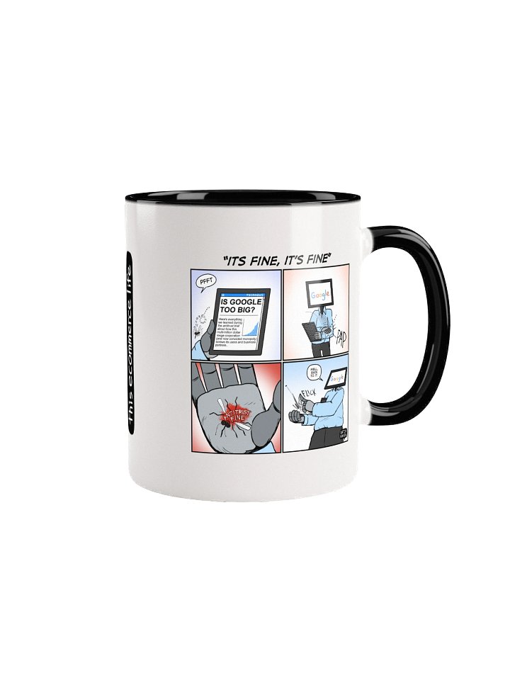 "Its fine, it's fine" mug product image (1)