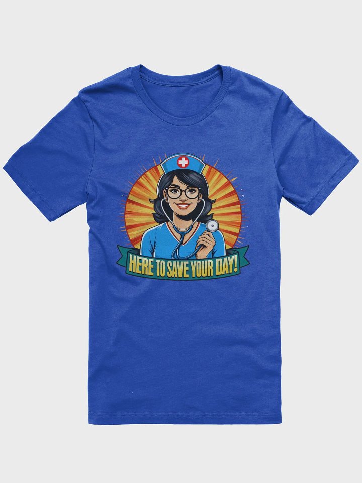 Smiling Nurse Here to Save Your Day T-Shirt product image (10)