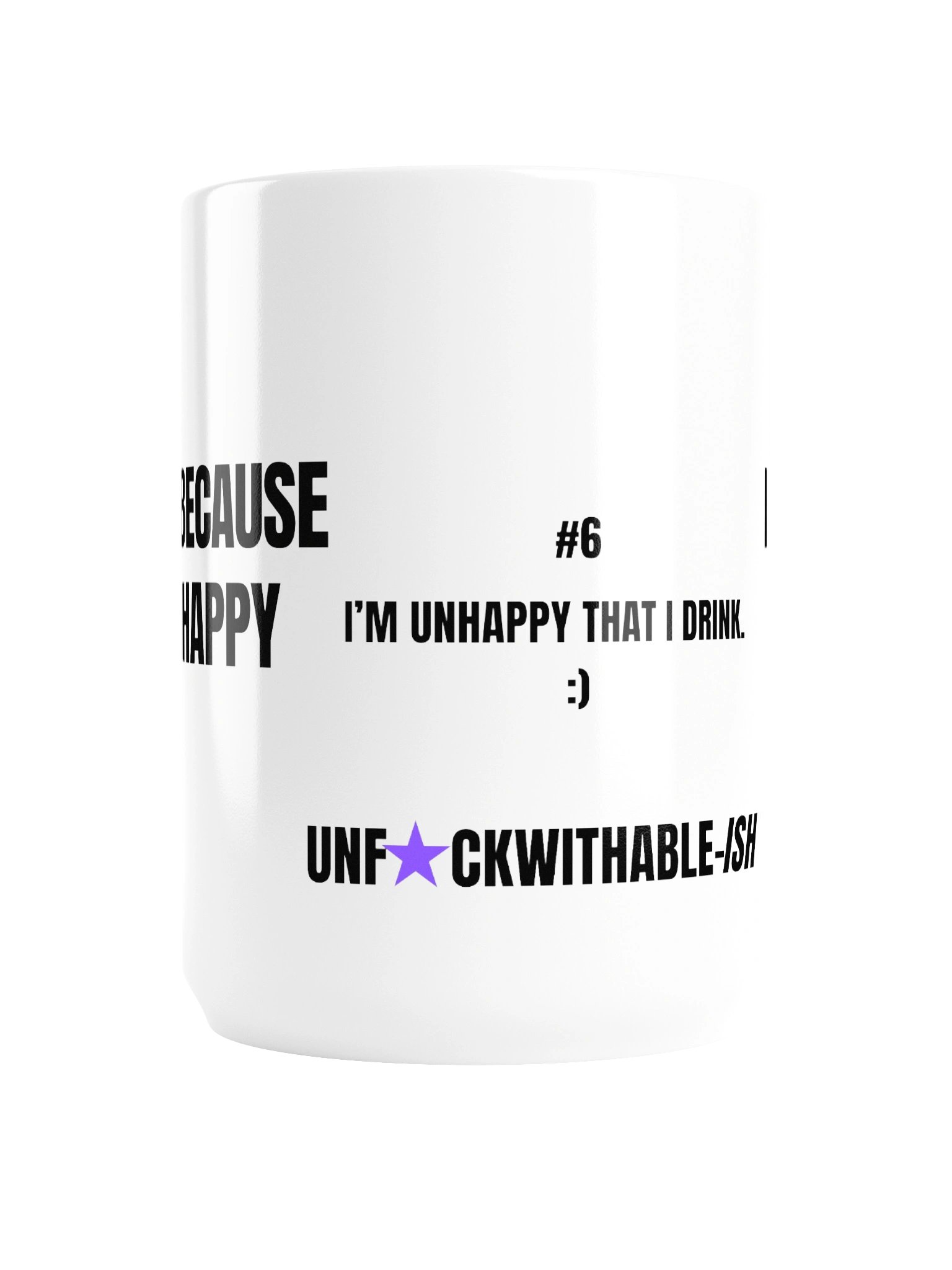 Another 24 – Series #6; I Drink Because I'm Unhappy product image (2)