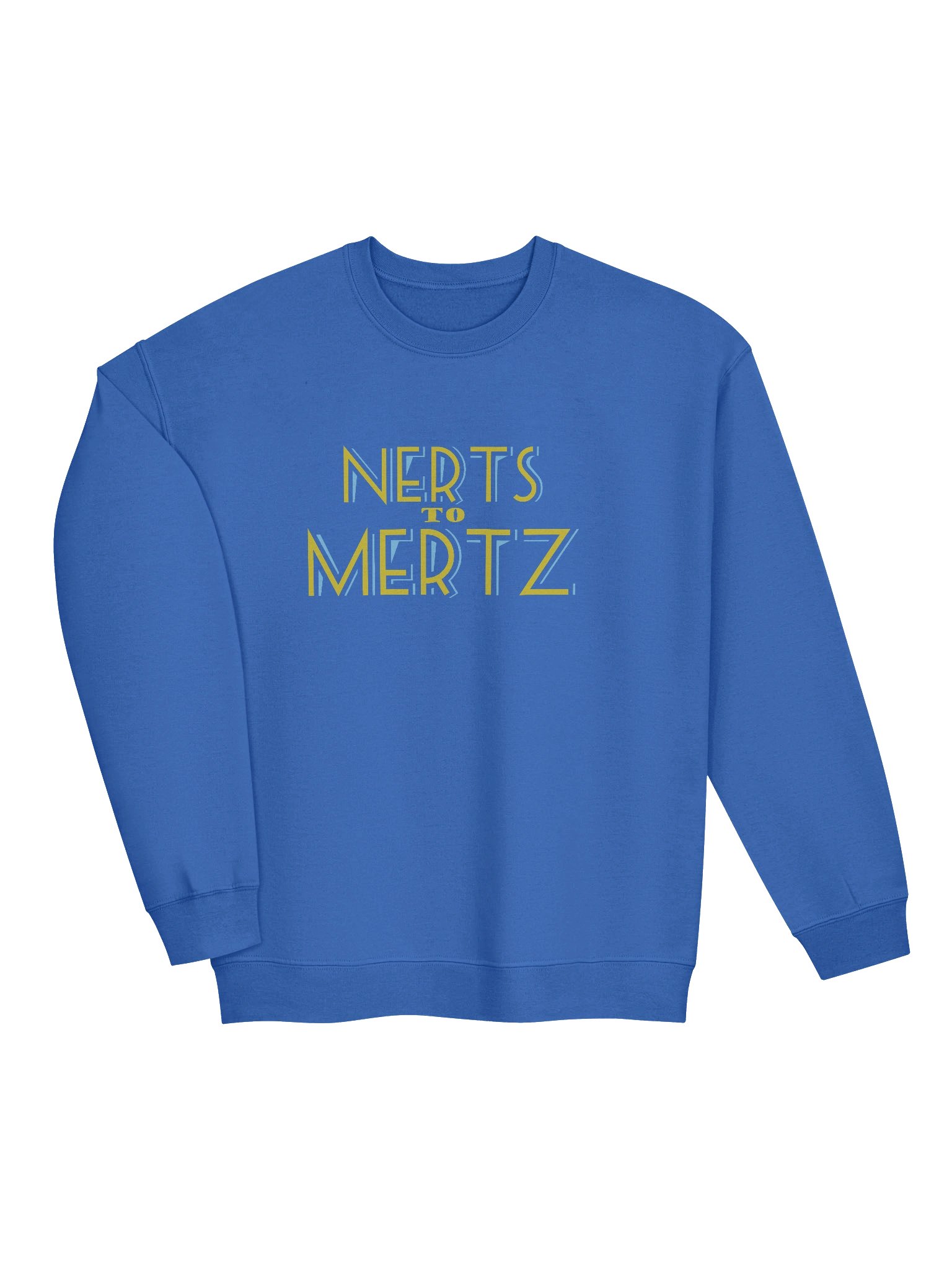 Nerts to Mertz Sweatshirt product image (26)