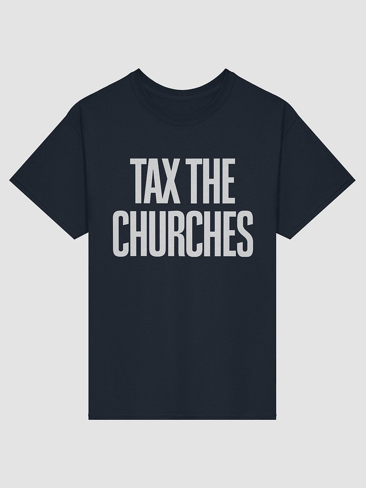 Tax The Churches - Shirt product image (1)
