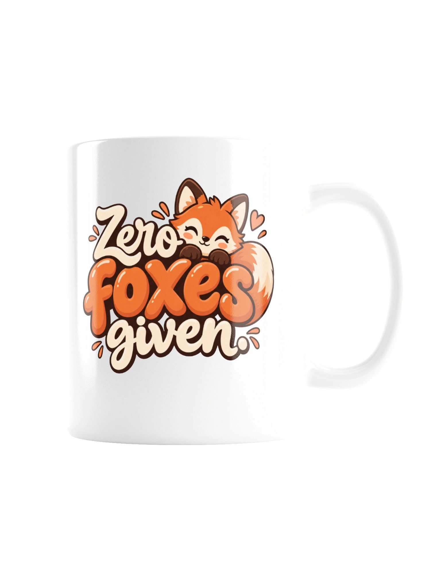 'Zero Foxes Given' Mug! product image (8)