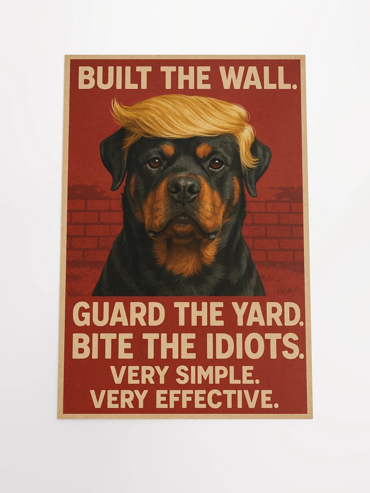 Rottweiler - Built The Wall. Poster product image (2)