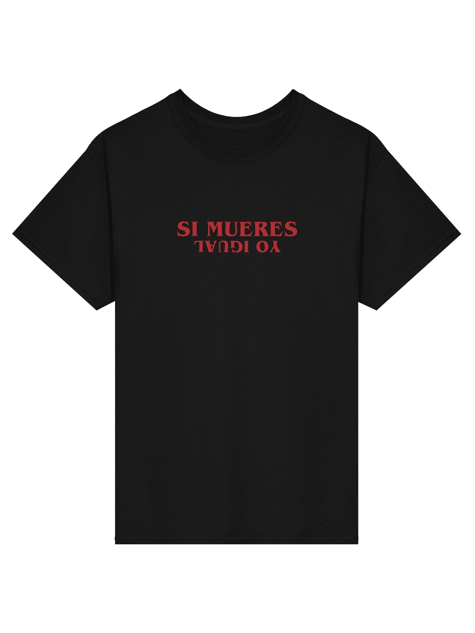 SI MUERES... YO IGUAL product image (1)