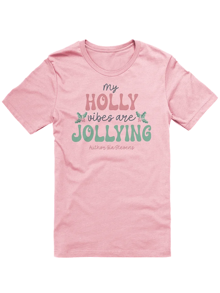 Holly Jolly Vibes T-Shirt product image (2)