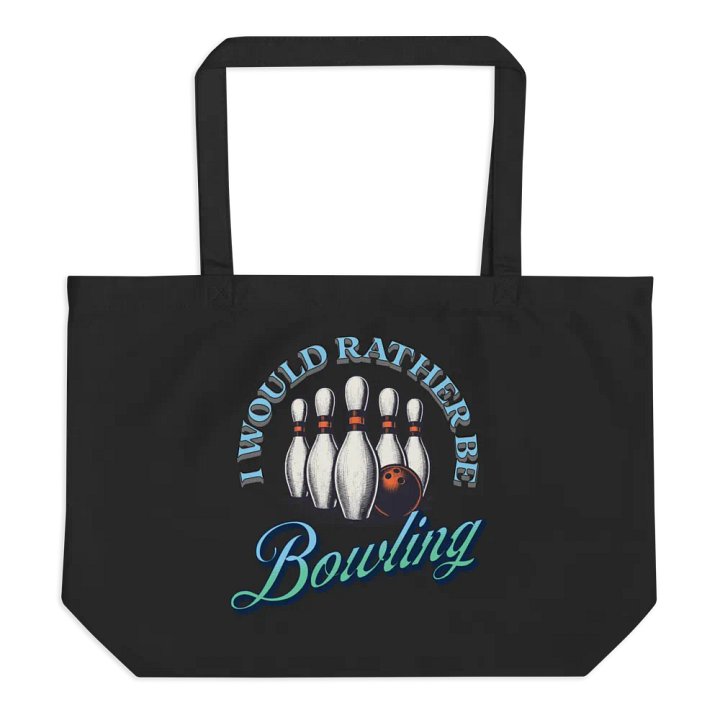 I Would Rather Be Bowling Strike Out in Style Tote Bag product image (1)