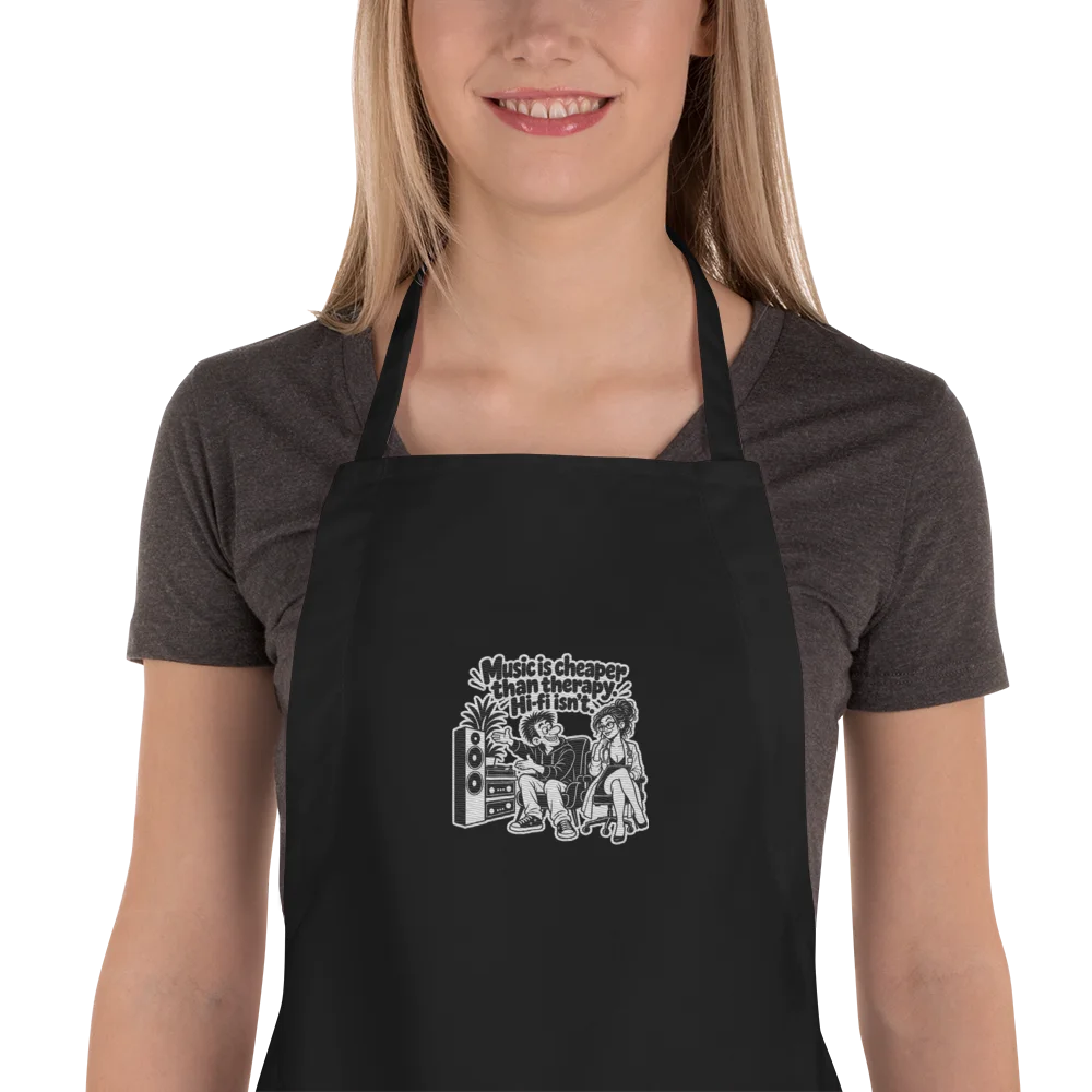 Music is Cheaper than Therapy, Hifi Isn't - Apron product image (1)