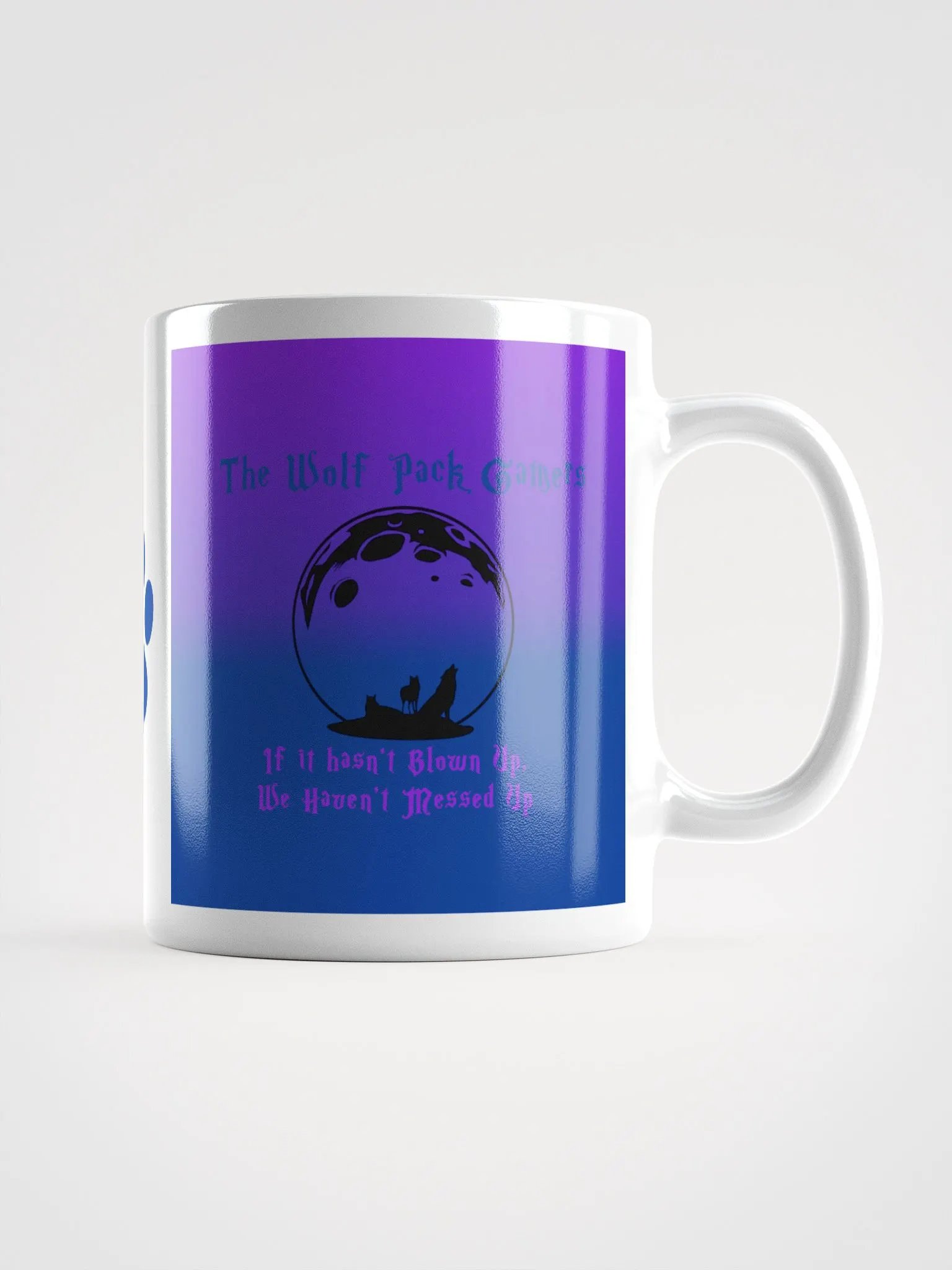 The Wolf Pack gamers Gaming Motto with PawPrint Mug product image (1)