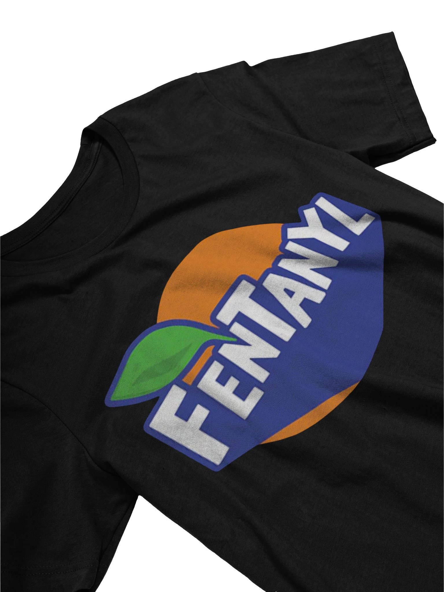 FENTANYL tshirt product image (99)