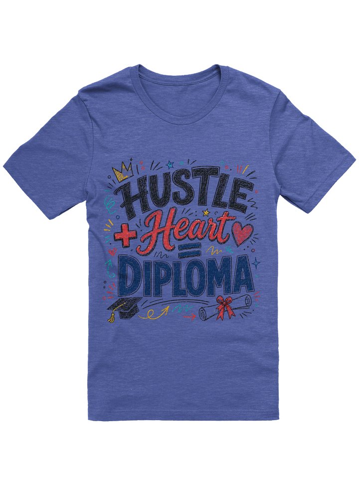 Hustle + Heart = Diploma product image (7)