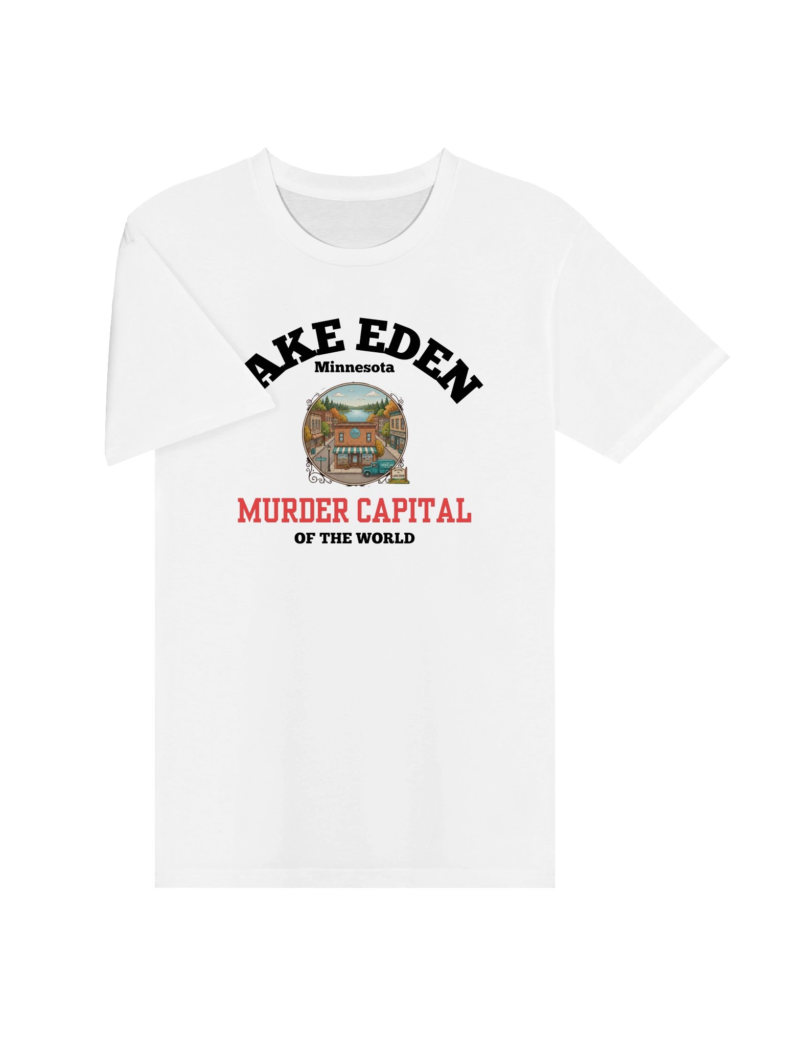 Lake Eden Murder Capital T Shirt product image (5)
