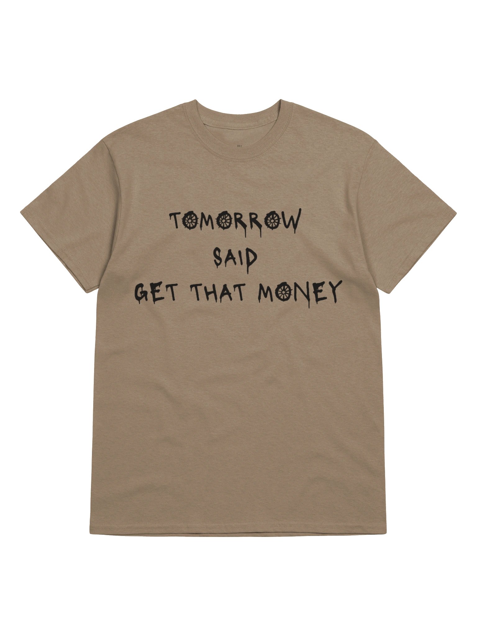 Tomorrow Said T-Shirt- Brown product image (5)