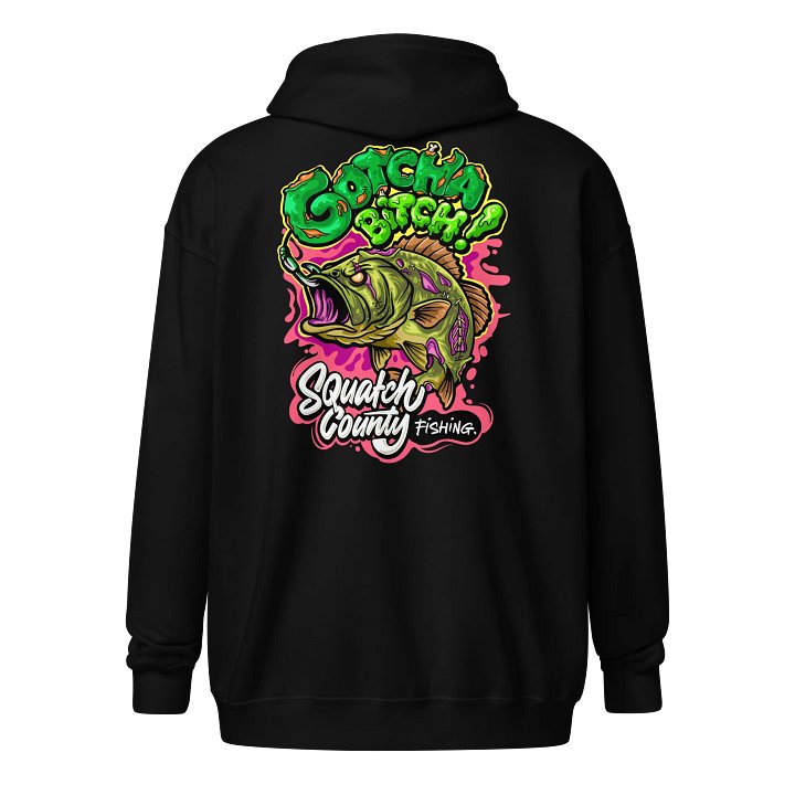 “GOTCHA BITCH” Zip Up Hoodie product image (5)