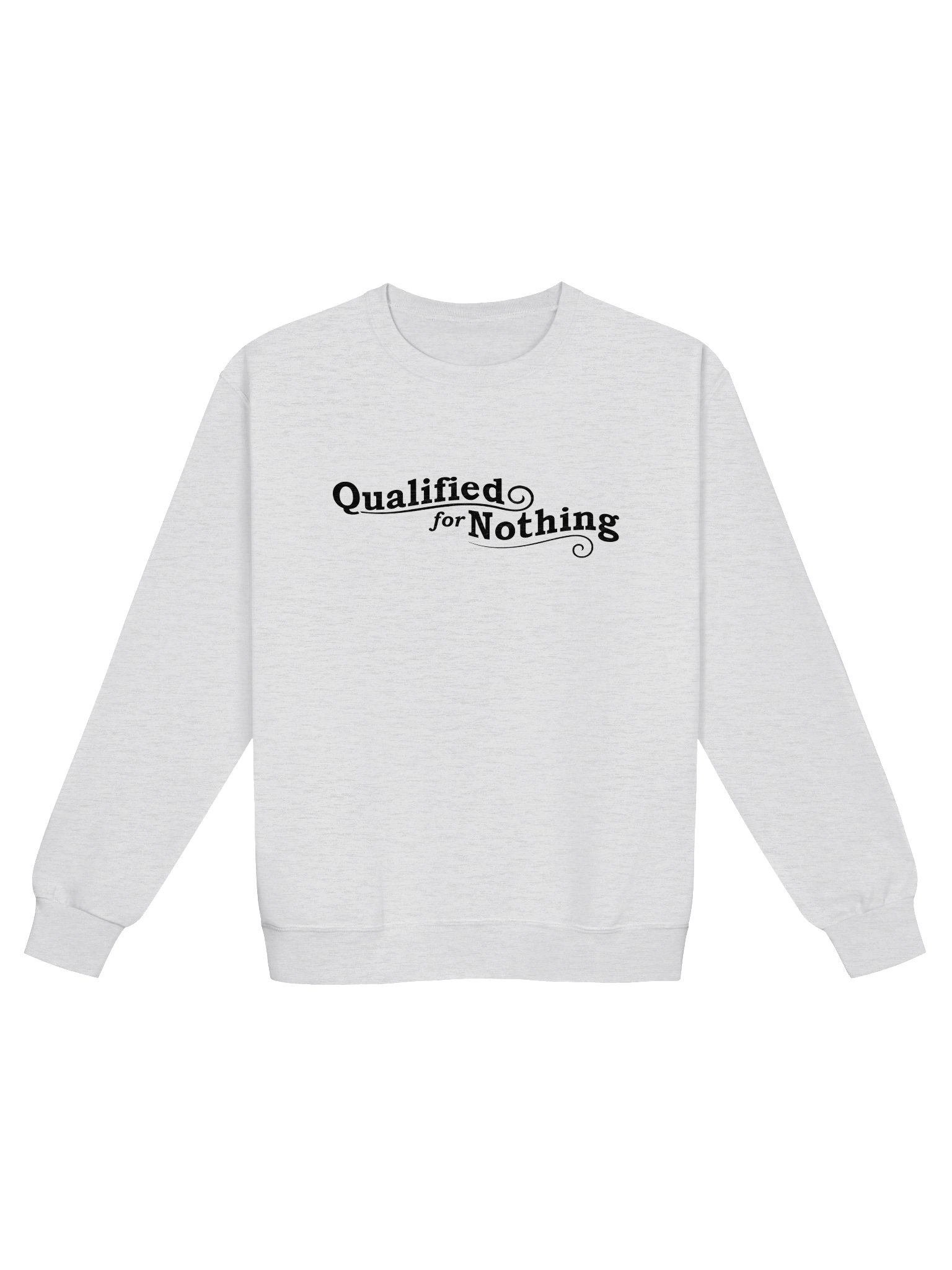 Qualified for Nothing Sweatshirt (Light) product image (2)