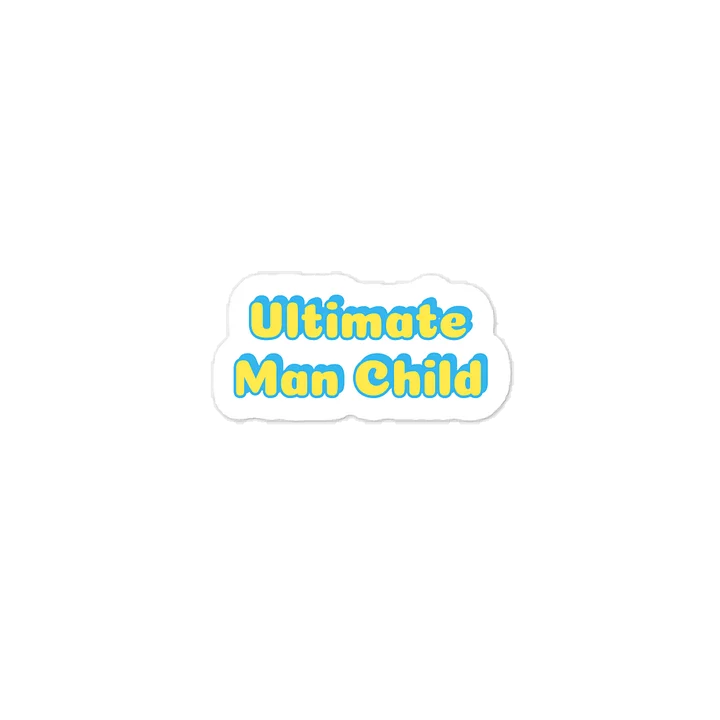 Ultimate Man Child Sticker. product image (1)