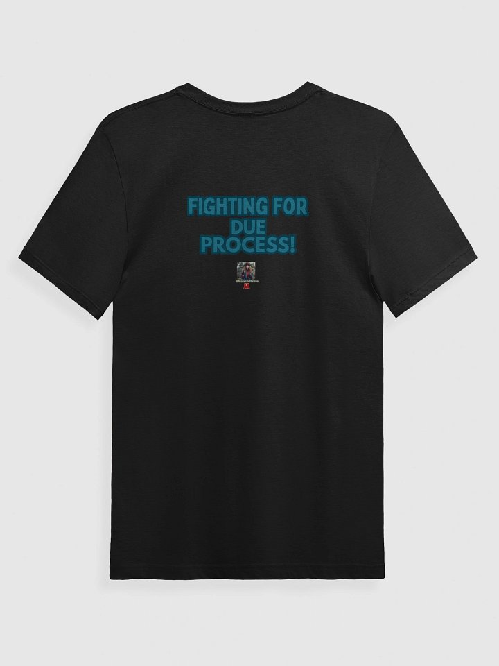 Stand up for Due Process! Super Soft T-Shirts product image (9)