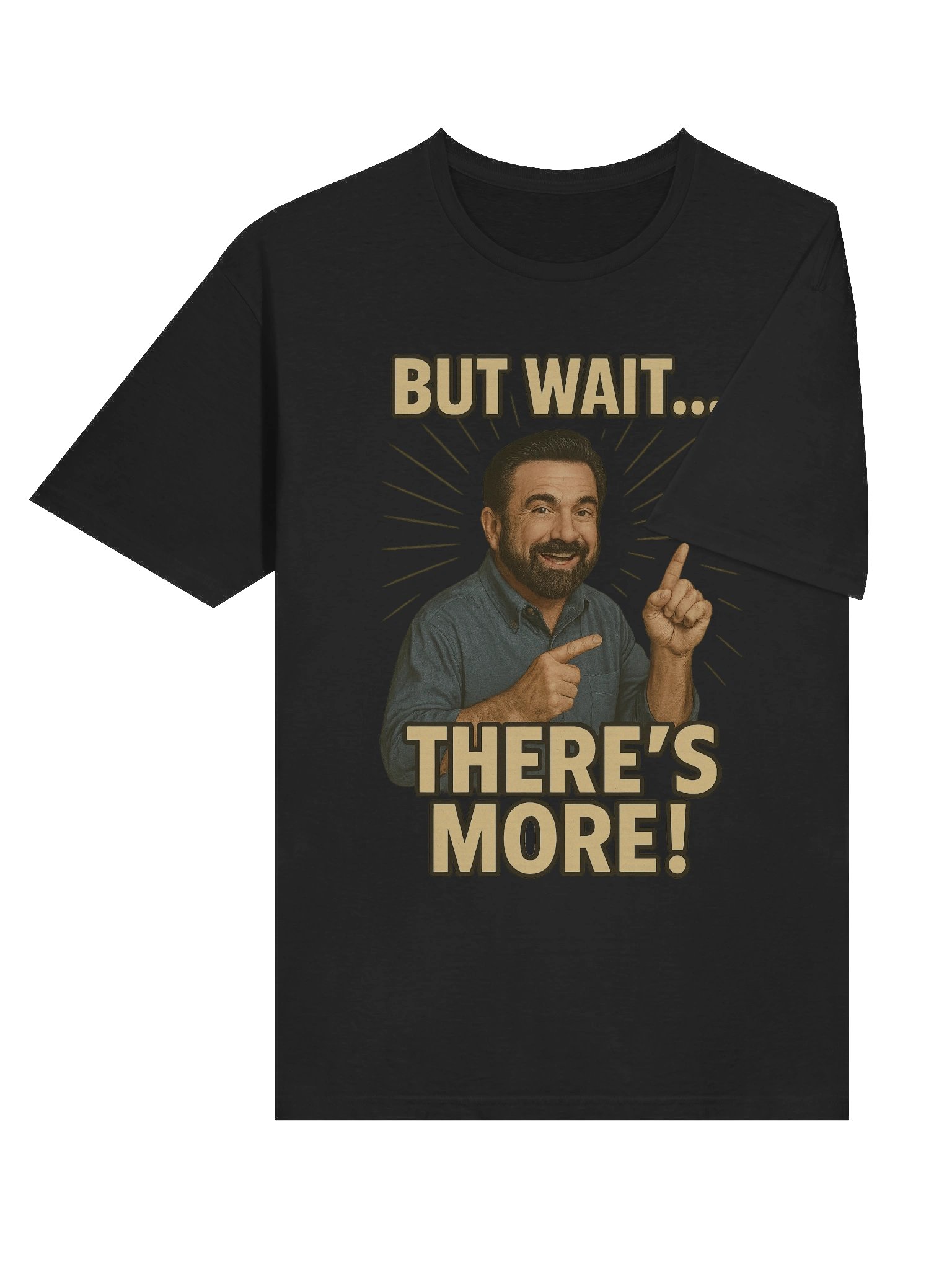 But Wait… There’s More! – Funny Retro Infomercial Meme T-Shirt product image (6)