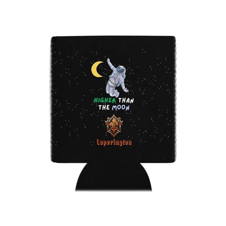 "Higher Than The Moon" Can Coozie product image (1)