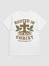Rooted in Christ T-Shirt – Christian Cross Faith Tee for Men &amp; Women