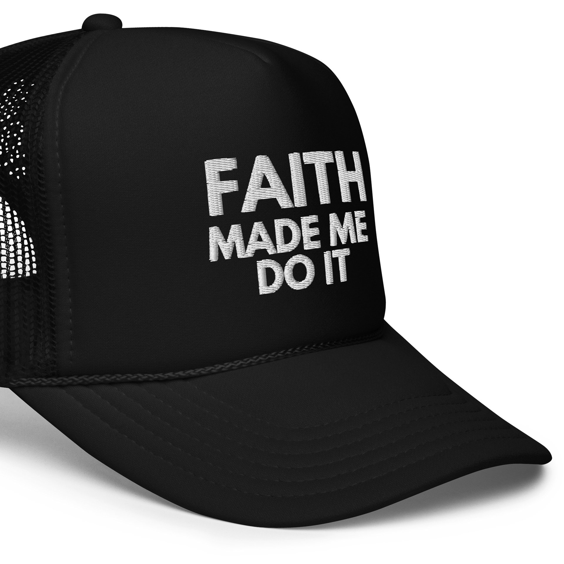 Faith Made Me Do It Foam Trucker Hat product image (7)