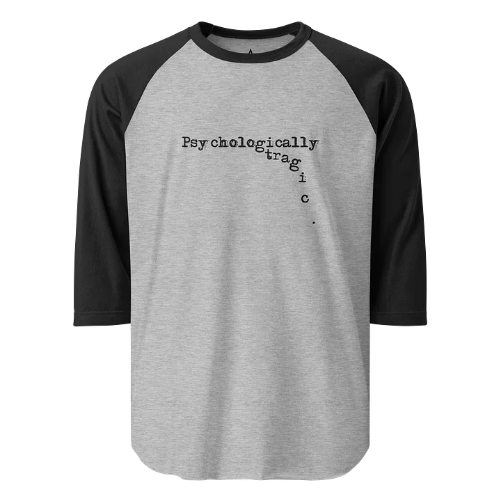 RAGLAN T-SHIRT - PSYCHOLOGICALLY TRAGIC product image (2)