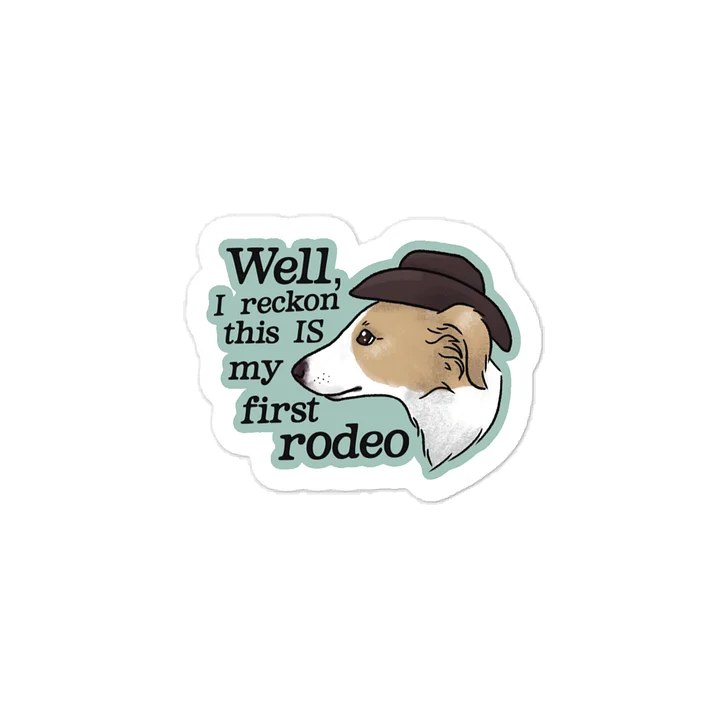First Rodeo Puppy - Cream and White - Sticker product image (1)