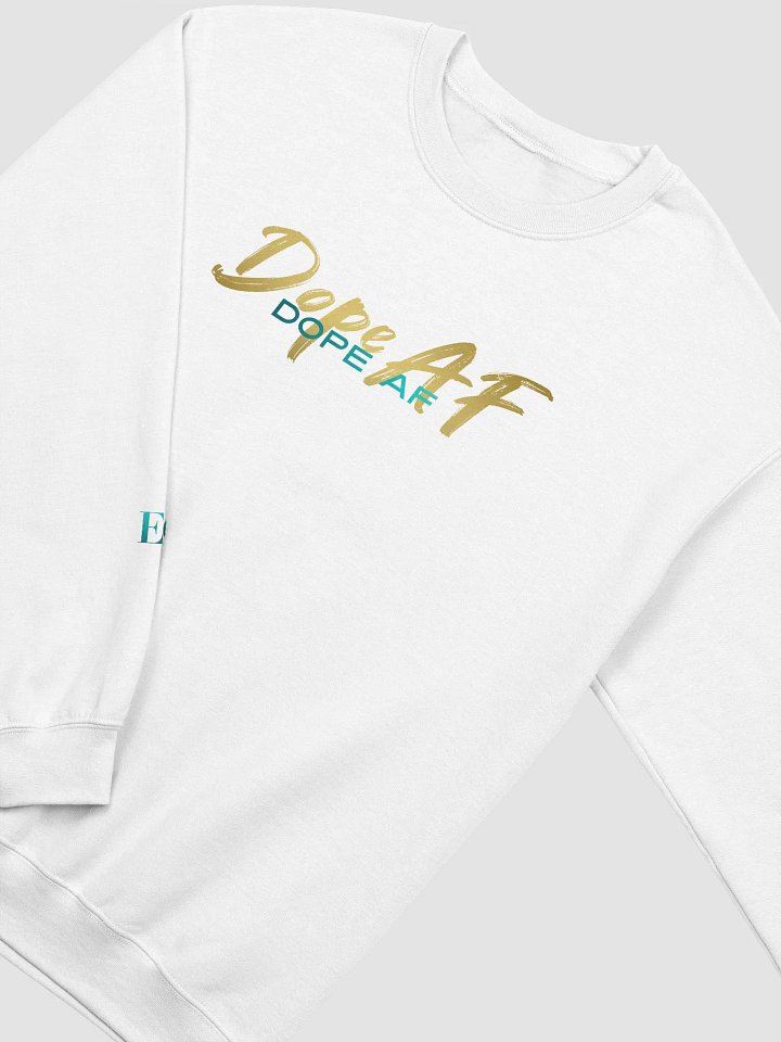 DOPE AF SWEATSHIRT product image (1)