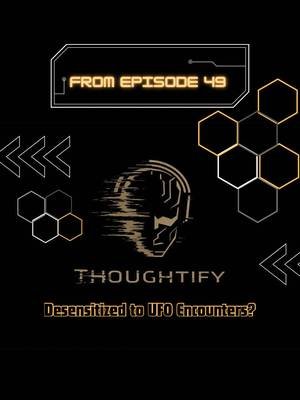 Have we become desensitized to UFO encounters and information? #thoughtify #reels #ufo #aliens #disclosure 