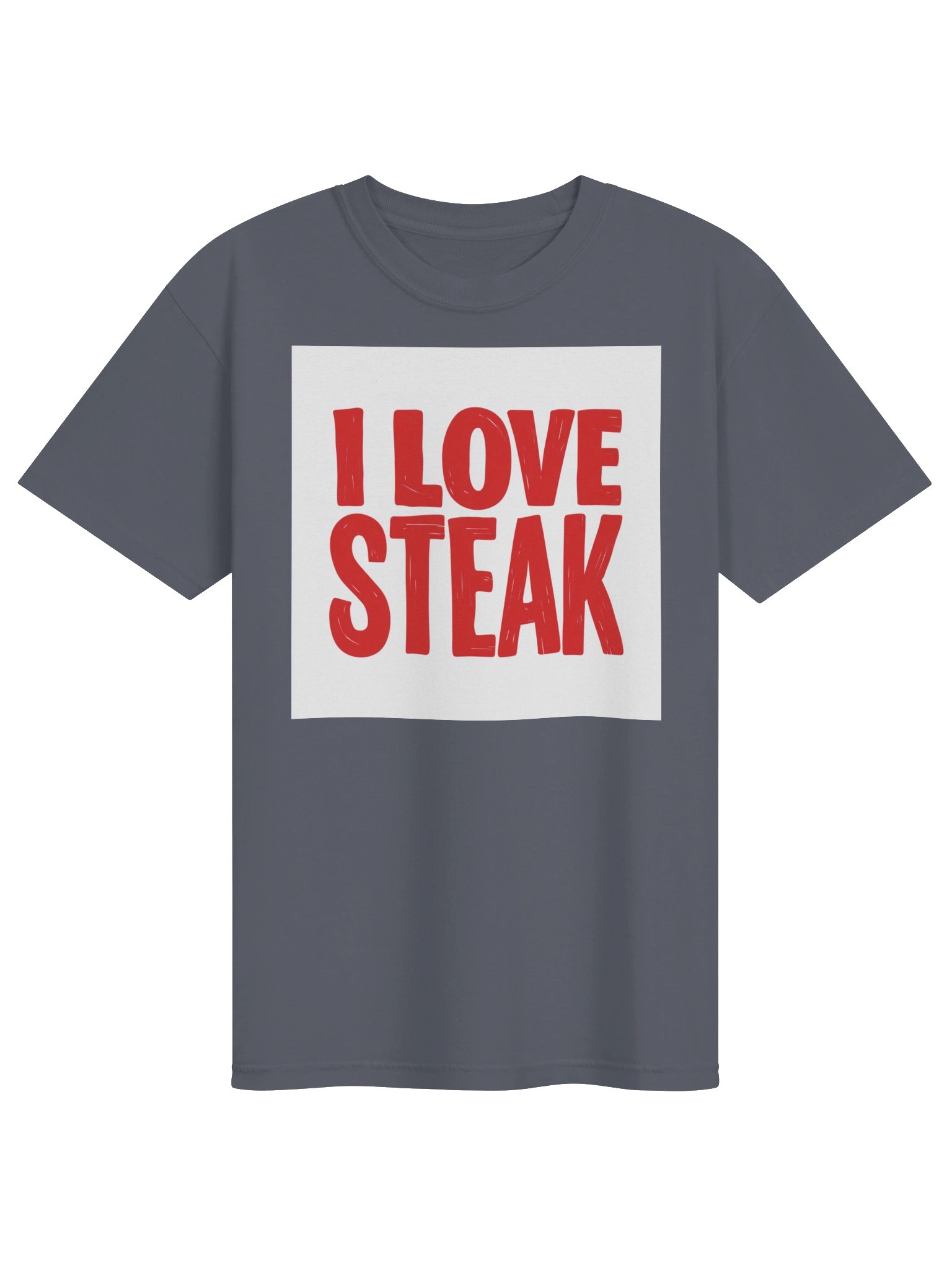 I Love Steak Charcoal Gray T-Shirt product image (1)