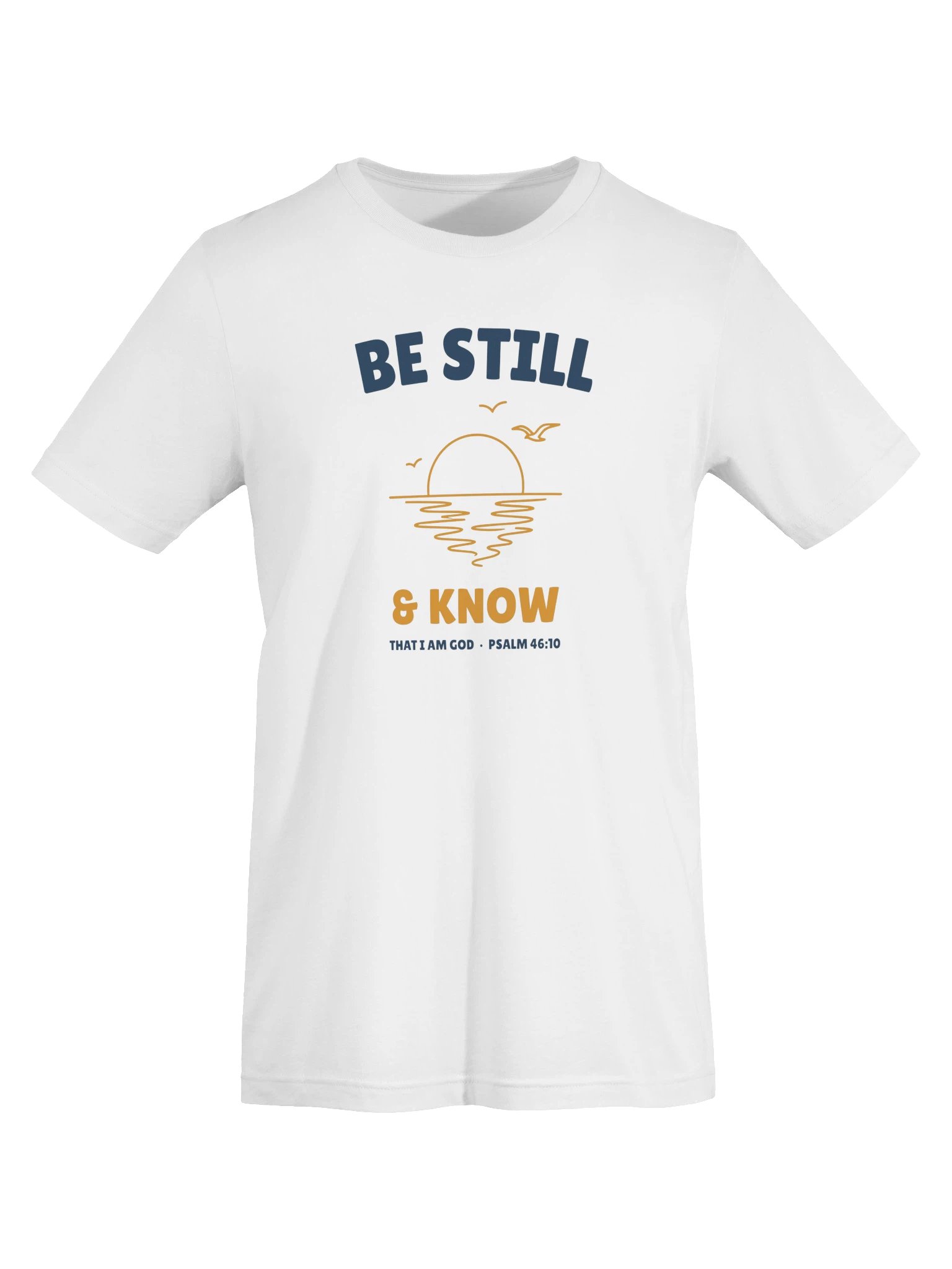 Be Still & Know — Still Waters T-Shirt product image (4)