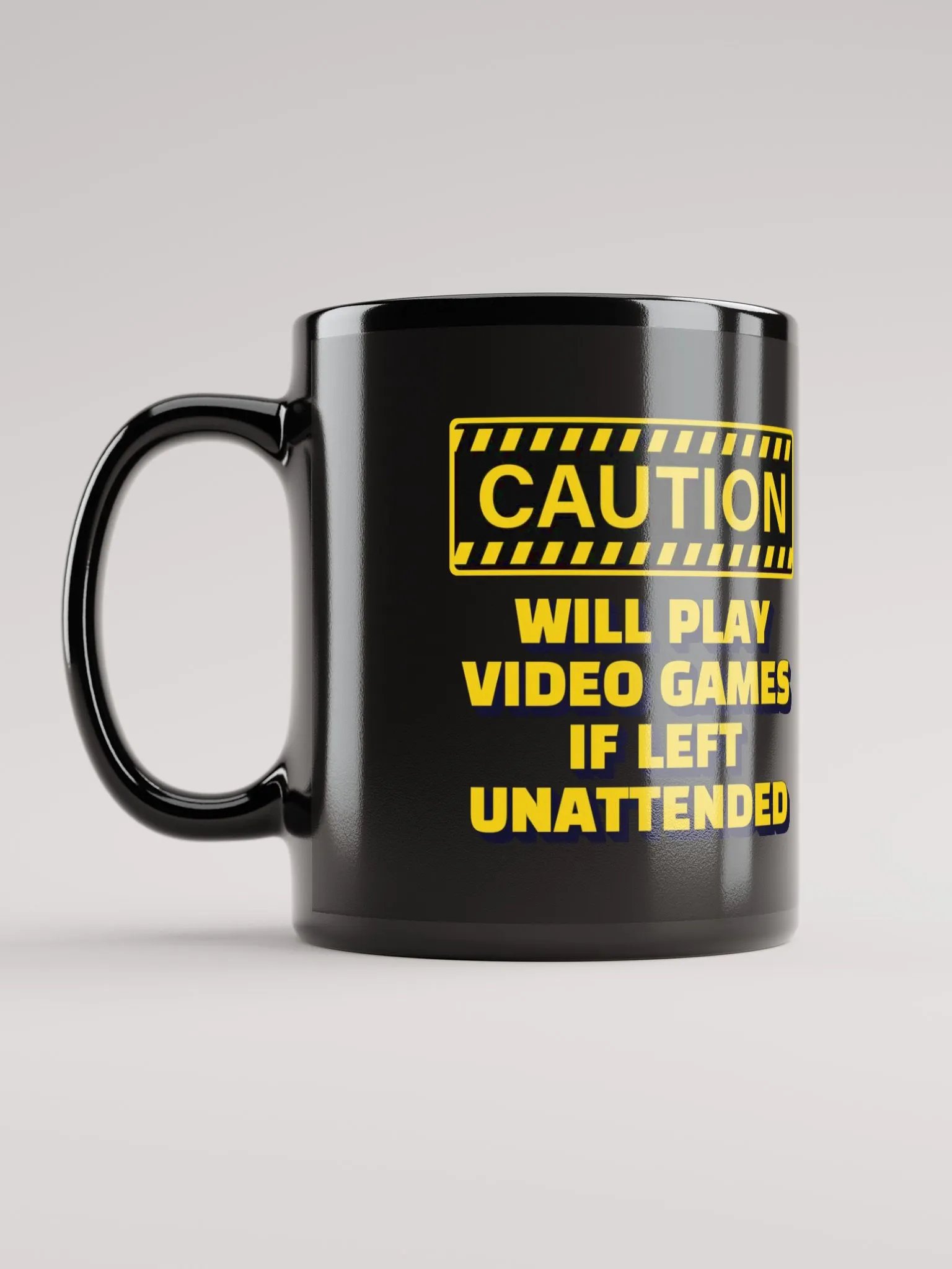 Caution - Will Play Video Games If Left Unattended Black Mug product image (12)