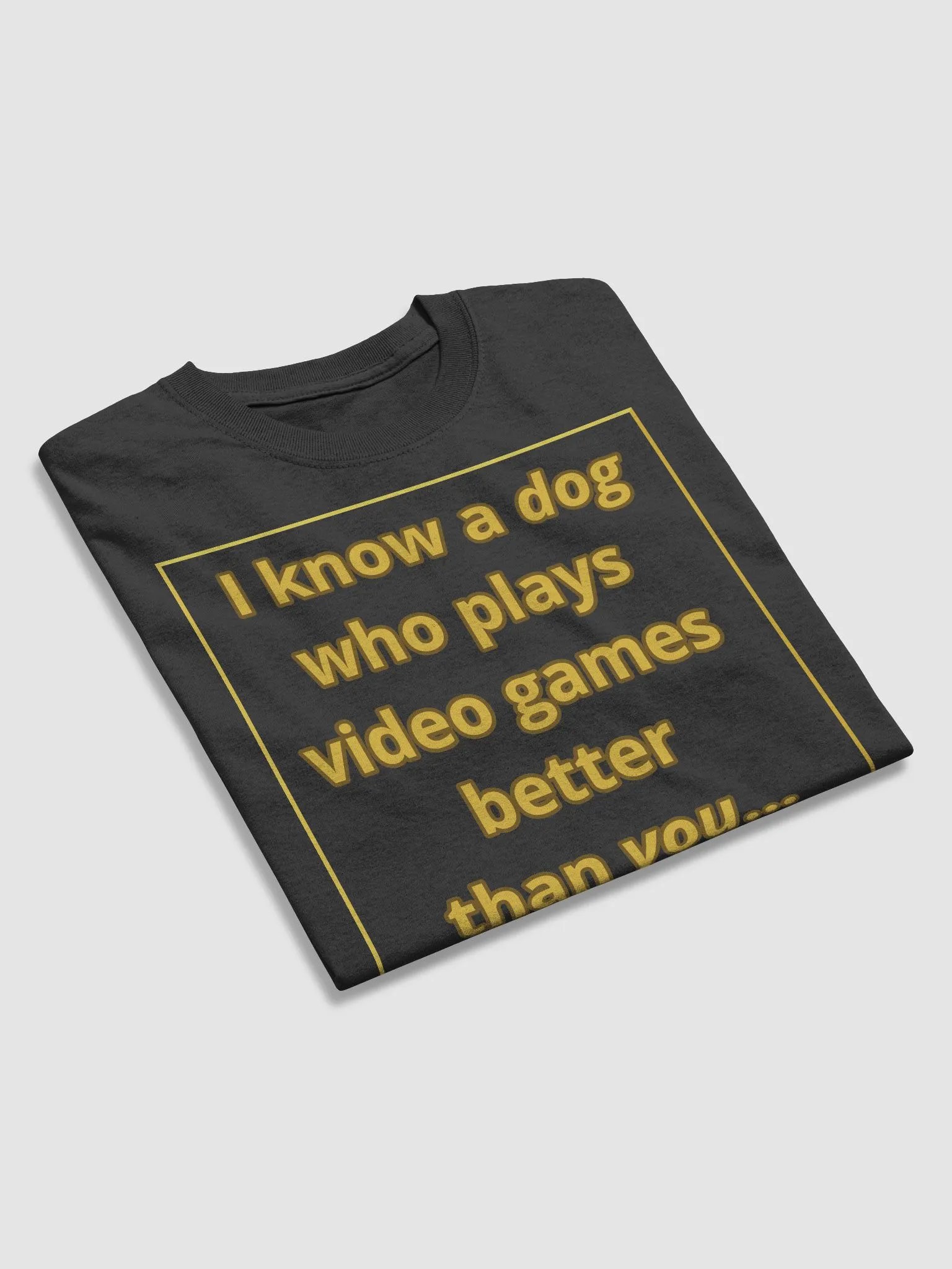 Doopsters I know a Dog Gamer T-Shirt (Dark Colors) product image (3)
