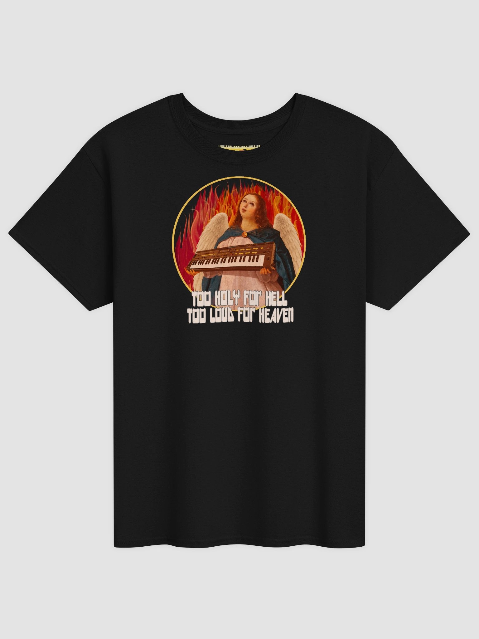 TOO HOLY FOR HELL, TOO LOUD FOR HEAVEN, by Frank Fonik, Techno EDM Unisex t-shirt product image (1)