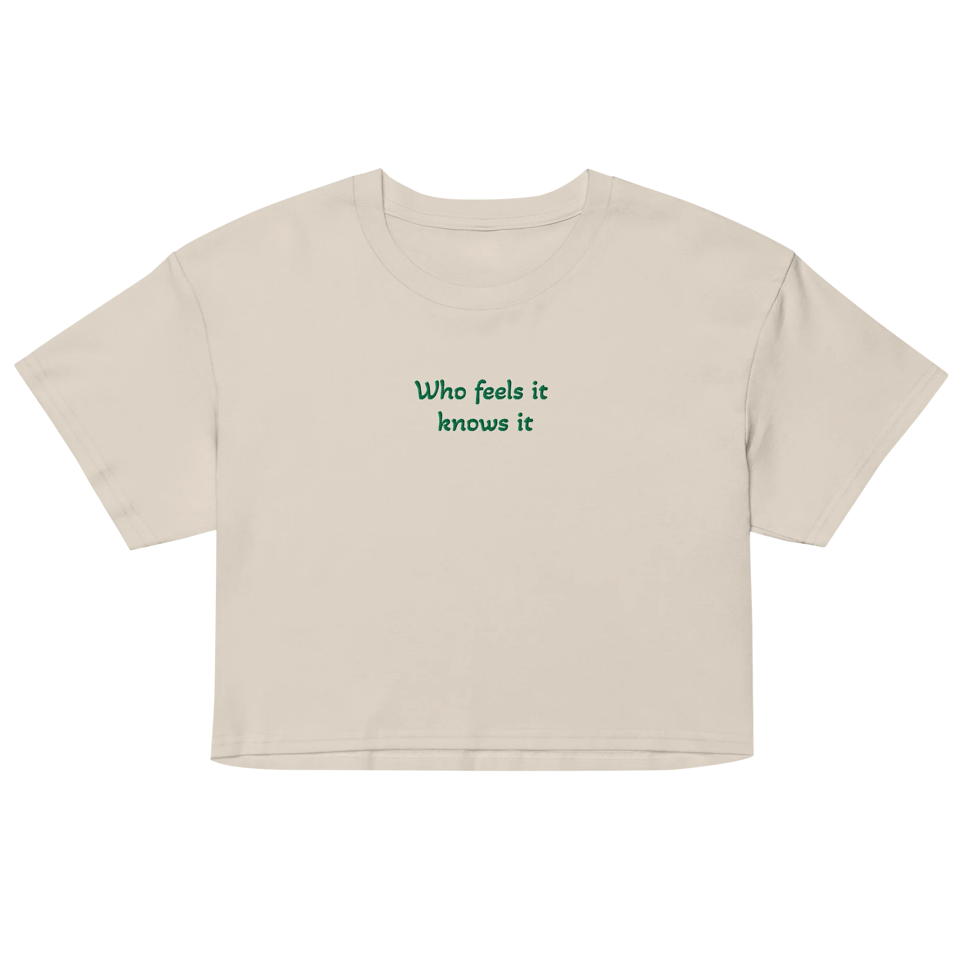Who Feels it Knows it Embroidered Womens Crop T product image (4)