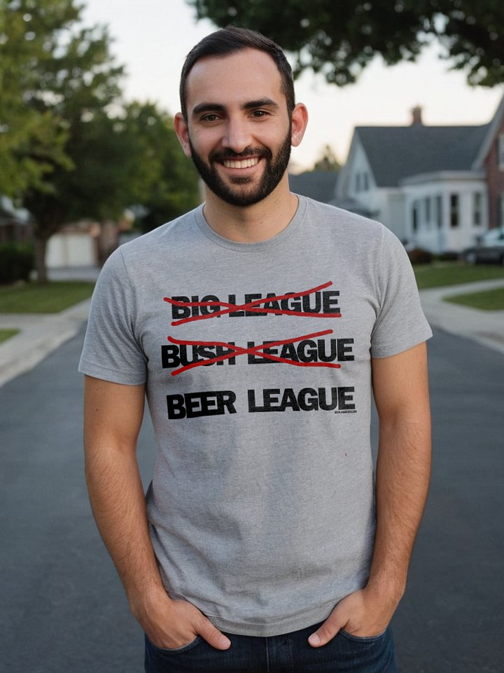 Funny Hockey T-Shirt - Big League - Bush League - Beer League T-shirt - Gift for hockey die-hards product image (2)