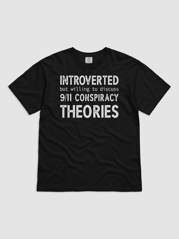 Introverted But Willing To Discuss 9/11 product image (1)