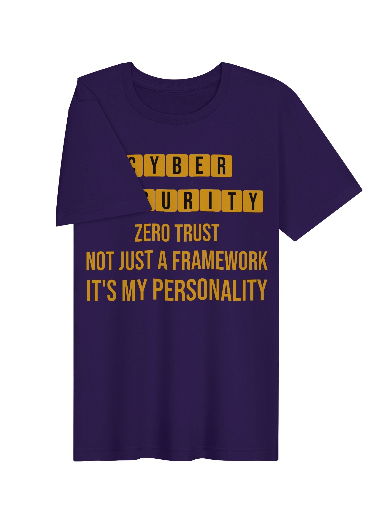 Zero Trust: Not Just a Framework, It's My Personality — Cybersecurity T-Shirt | Infosec Gift product image (3)