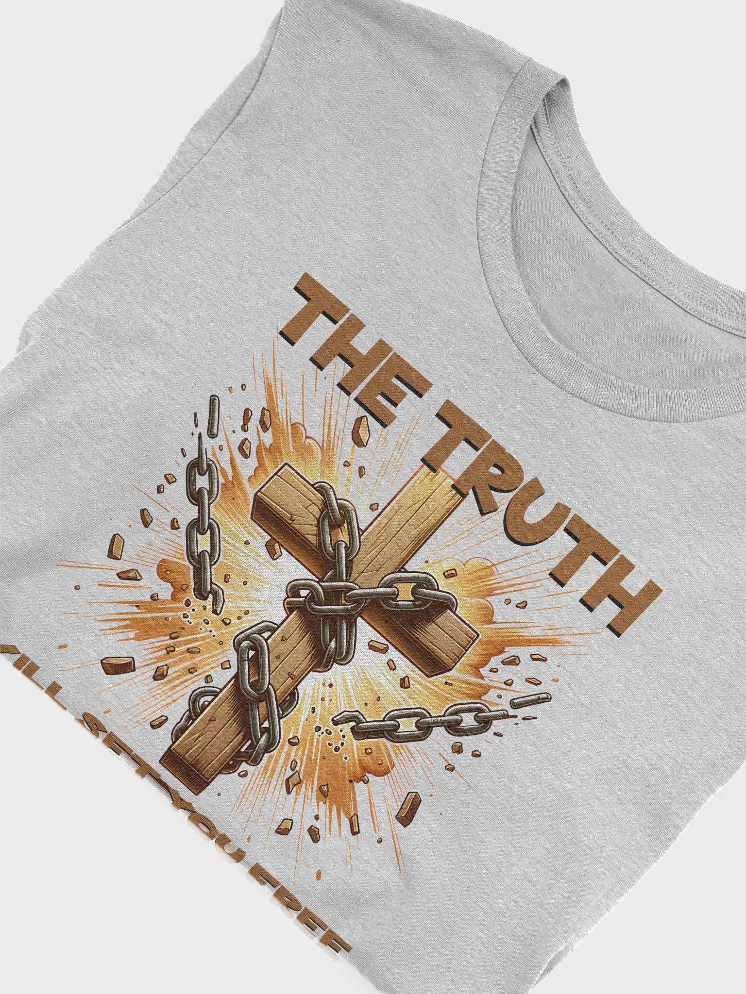 The Truth Will Set You Free T-Shirt product image (17)